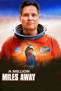 Poster to the movie "A Million Miles Away" #1143349