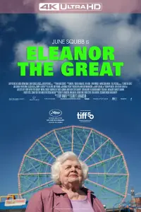 Poster to the movie "Eleanor the Great" #527670