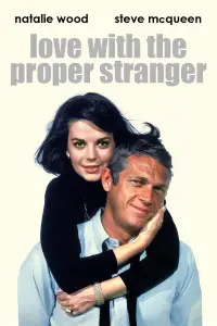 Poster to the movie "Love with the Proper Stranger" #1086486