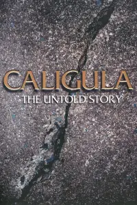 Poster to the movie "Caligula: The Untold Story" #1068968