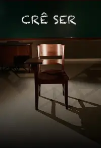 Poster to the movie "Crê Ser" #525494