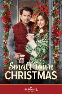 Poster to the movie "Small Town Christmas" #1116960