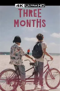 Poster to the movie "Three Months" #1162290