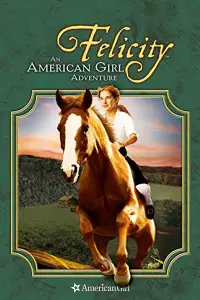 Poster to the movie "Felicity: An American Girl Adventure" #1204207