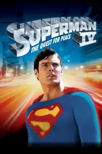 Poster to the movie "Superman IV: The Quest for Peace" #942582
