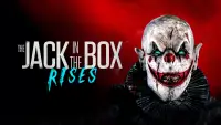 Backdrop to the movie "The Jack in the Box Rises" #956835