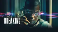 Backdrop to the movie "Breaking" #1080055