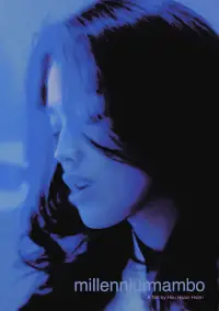 Poster to the movie "Millennium Mambo" #1111023