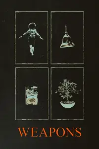 Poster to the movie "Weapons" #897888