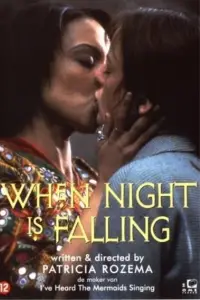 Poster to the movie "When Night Is Falling" #1101334