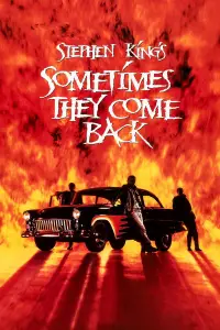 Poster to the movie "Sometimes They Come Back" #1034143