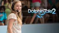 Backdrop to the movie "Dolphin Tale 2" #997926