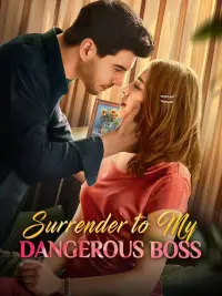 Poster to the movie "Surrender to My Dangerous Boss" #769945