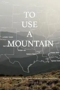 Poster to the movie "To Use a Mountain" #718075