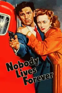 Poster to the movie "Nobody Lives Forever" #1152333