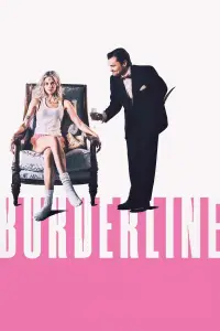 Poster to the movie "Borderline" #990911