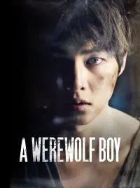 Poster to the movie "A Werewolf Boy" #794517