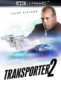 Poster to the movie "Transporter 2" #769026