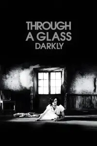 Poster to the movie "Through a Glass Darkly" #979258