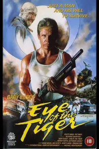 Poster to the movie "Eye of the Tiger" #756132