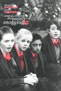 Poster to the movie "Angus, Thongs and Perfect Snogging" #750386