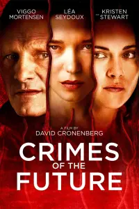 Poster to the movie "Crimes of the Future" #115890