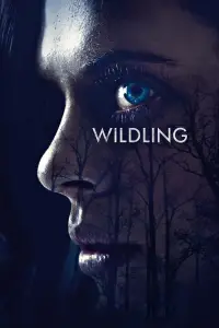 Poster to the movie "Wildling" #695088