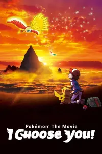 Poster to the movie "Pokémon the Movie: I Choose You!" #244418
