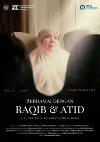 Poster to the movie "Berdamai Dengan Raqib dan Atid" #1129353