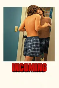 Poster to the movie "Incoming" #929690