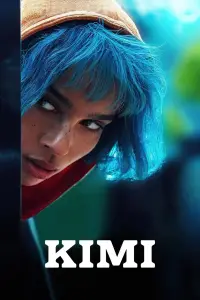 Poster to the movie "Kimi" #1089819