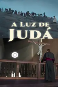 Poster to the movie "A Luz de Judá" #1203077