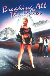 Poster to the movie "Breaking All the Rules" #1155481
