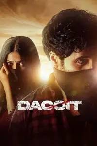 Poster to the movie "Dacoit" #1171197
