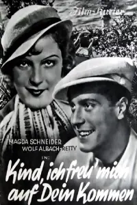 Poster to the movie "Kind, ich freu