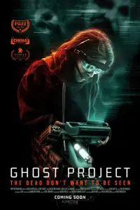 Poster to the movie "Ghost Project" #1039857