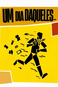 Poster to the movie "Um Dia Daqueles..." #833498