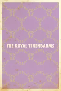 Poster to the movie "The Royal Tenenbaums" #857086