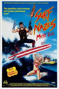 Poster to the movie "Surf Nazis Must Die" #964618