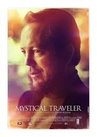 Poster to the movie "Mystical Traveler: The Life and Times of Dr. John-Roger" #1134958