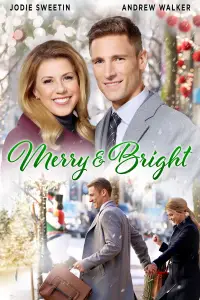 Poster to the movie "Merry & Bright" #1141596