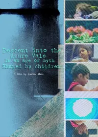 Poster to the movie "Descent into the Azure Vale, in an Age of Myth Shaped by Children" #855841