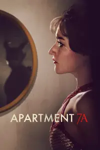 Poster to the movie "Apartment 7A" #973250