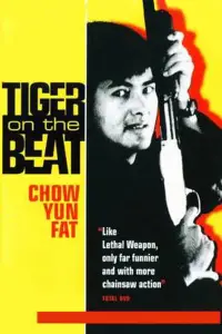 Poster to the movie "Tiger on the Beat" #1139122