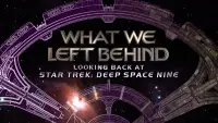 Backdrop to the movie "What We Left Behind: Looking Back at Star Trek: Deep Space Nine" #987986