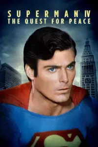 Poster to the movie "Superman IV: The Quest for Peace" #942589