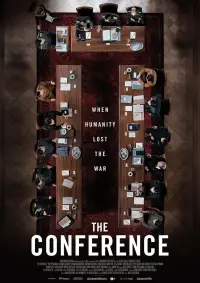 Poster to the movie "The Conference" #1066992