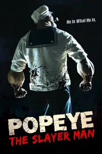 Poster to the movie "Popeye the Slayer Man" #907599