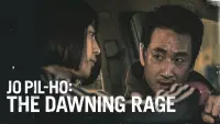 Backdrop to the movie "Jo Pil-ho: The Dawning Rage" #1047445