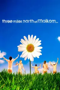 Poster to the movie "Three Miles North of Molkom" #992665